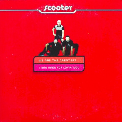 We Are the Greatest / I Was Made for Lovin' You