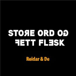 Store ord og fett flesk