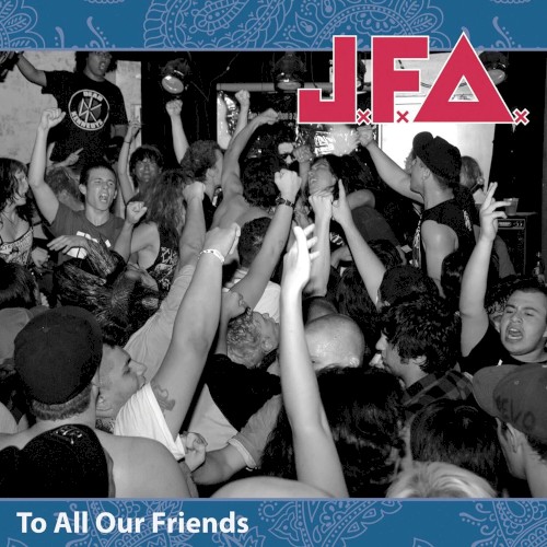 To All Our Friends