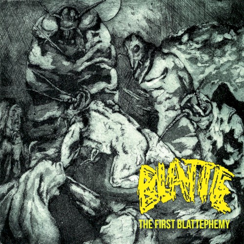 The First Blattephemy