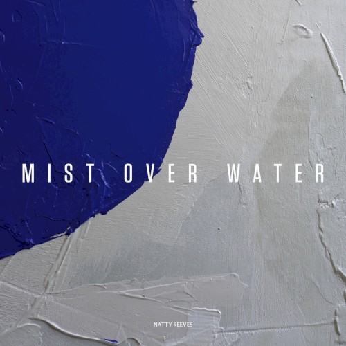 Mist Over Water