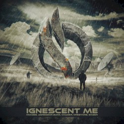 Ignescent Me