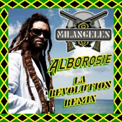 Alborosie - La Revolution (Milangeles rmx)