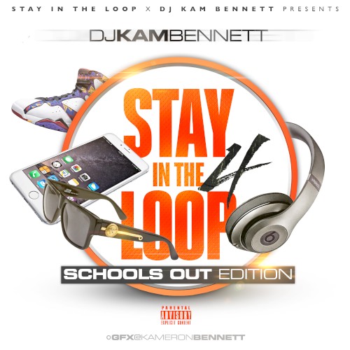 Stay in the Loop 4: Schools Out