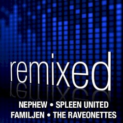 Remixed