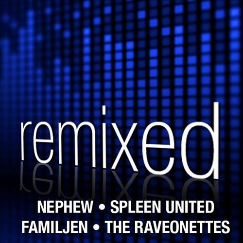 Remixed