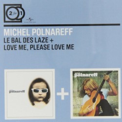 Le Bal des Laze / Love Me, Please Love Me