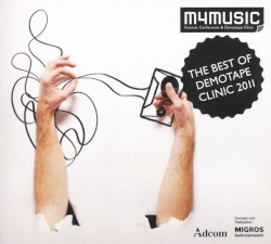 The Best of Demotape Clinic 2011