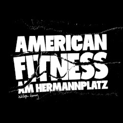 American Fitness am Hermannplatz