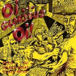 Oi … Glorious Oi! / Oi! That’s What I Call Music