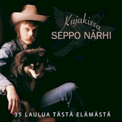 Kujakissa - 35 laulua tästä elämästä