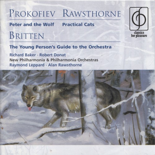 Prokofiev: Peter and the Wolf / Rawsthorne: Practical Cats / Britten: The Young Person’s Guide to the Orchestra