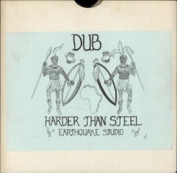 Dub Harder Than Steel