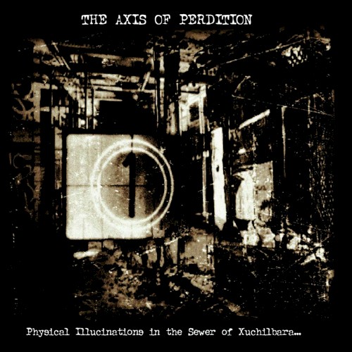 Physical Illucinations in the Sewer of Xuchilbara (The Red God)