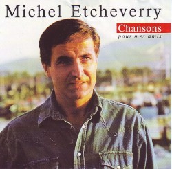 Chansons pour mes amis