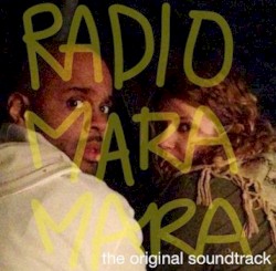 Radio Mara Mara Soundtrack