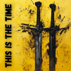 This Is The Time