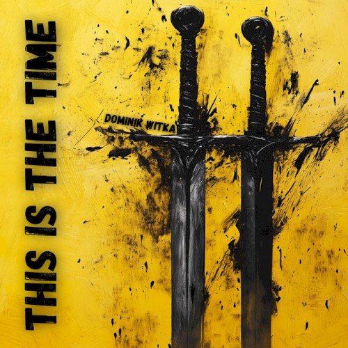 This Is The Time