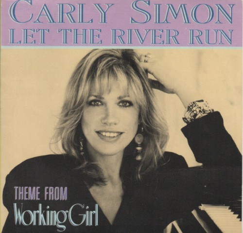 Let the River Run (Theme from “Working Girl”)