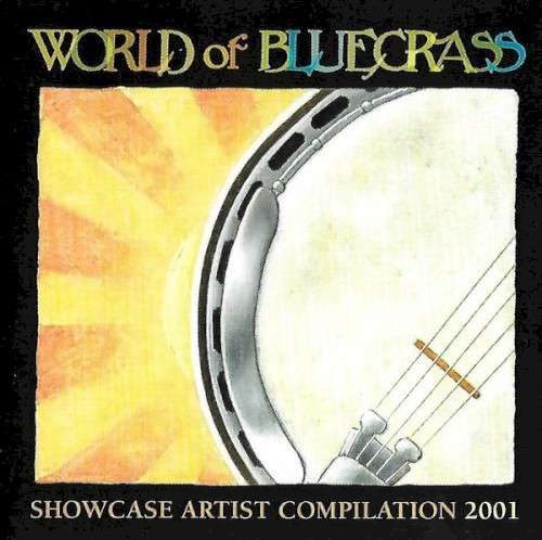 World of Bluegrass 2001 - Showcase Artist Compilation