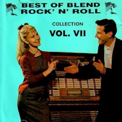Best of Blend Rock’ n’ Roll Collection, Volume 7