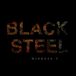 Black Steel/Moonflower