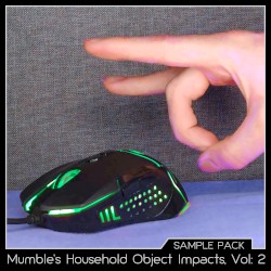 Mumble’s Household Object Impacts, Vol: 2