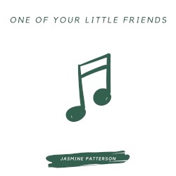 One of Your Little Friends