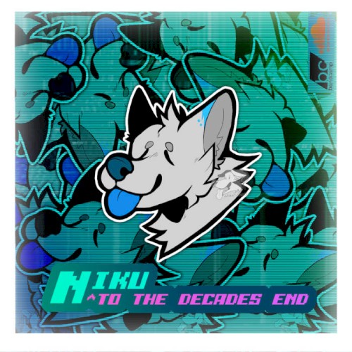 TO THE DECADES END! [NiKUTRAX MEGA COLLECTION VOL.2]