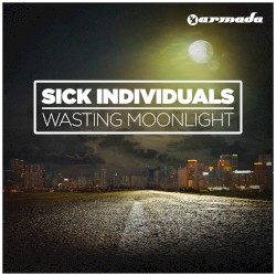Wasting Moonlight