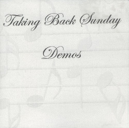 Taking Back Sunday Demos