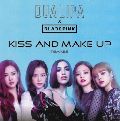 Kiss and Make Up (remixes)