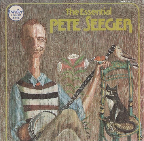The Essential Pete Seeger