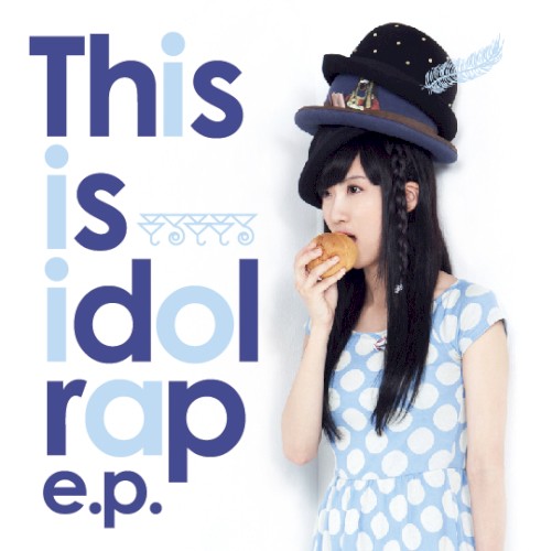 This is idol rap e.p.