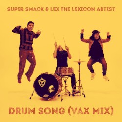 Drum Song (Vax Mix)