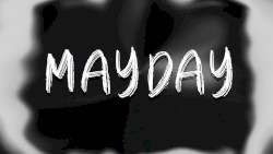 Mayday