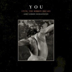 YOU (James Gordon Reimagination)