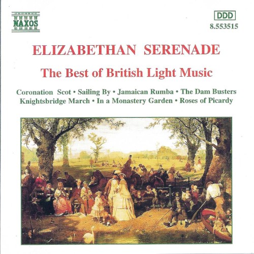 Elizabethan Serenade: The Best of British Light Music