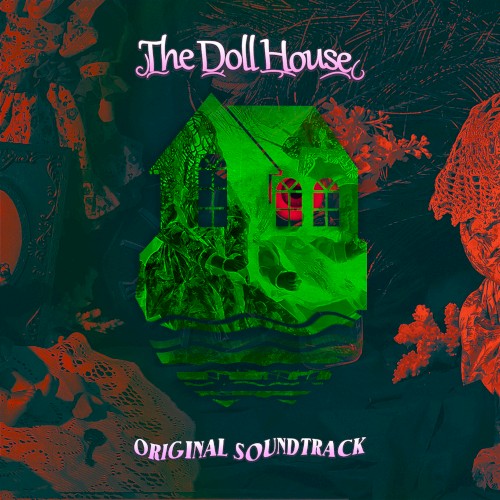 The Dollhouse (Original Game Soundtrack)