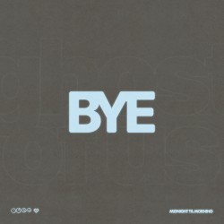 Bye