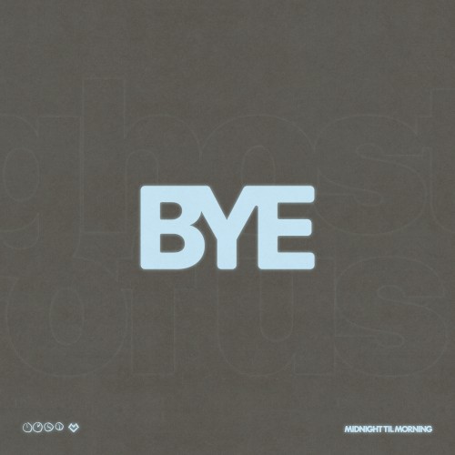 Bye