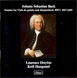 Sonatas for Viola da gamba and Harpsichord, BWV 1027-1029