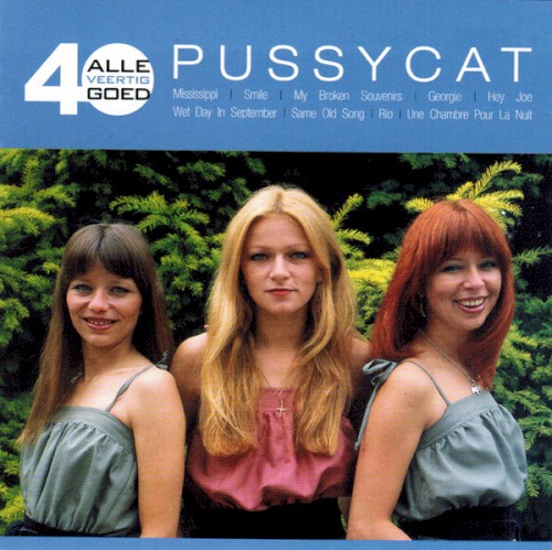 Alle 40 goed: Pussycat