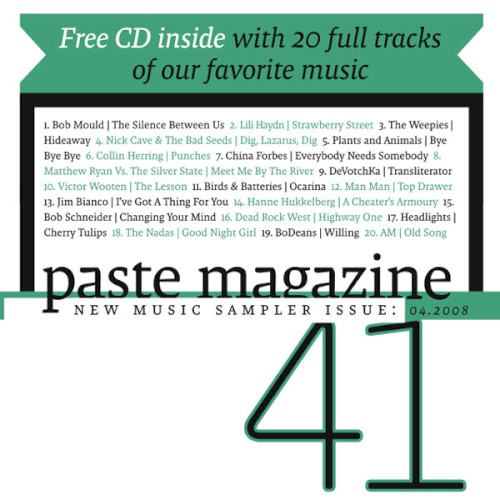 Paste Magazine Sampler #41: April 2008