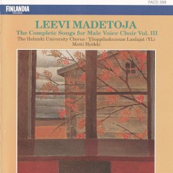 The Complete Songs for Male Voice Choir, Vol. III