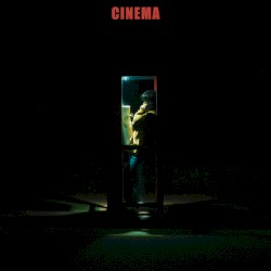 CINEMA