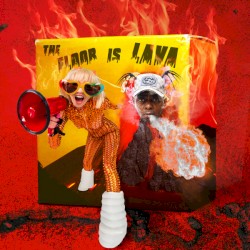 The Floor Is Lava