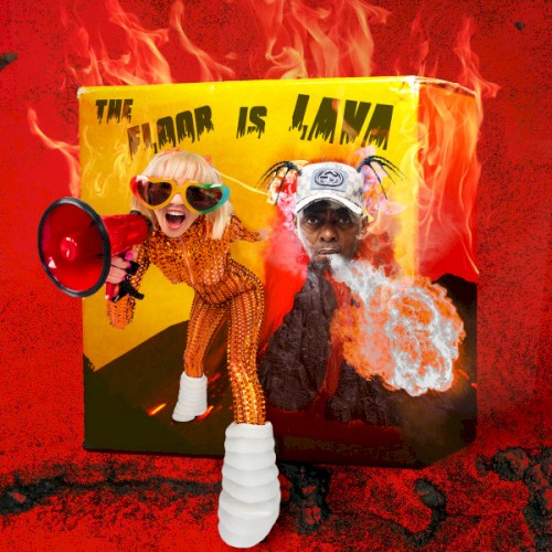 The Floor Is Lava
