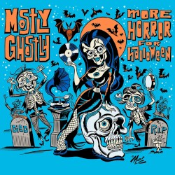 Mostly Ghostly: More Horror for Halloween