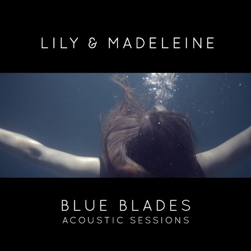 Blue Blades: Acoustic Sessions